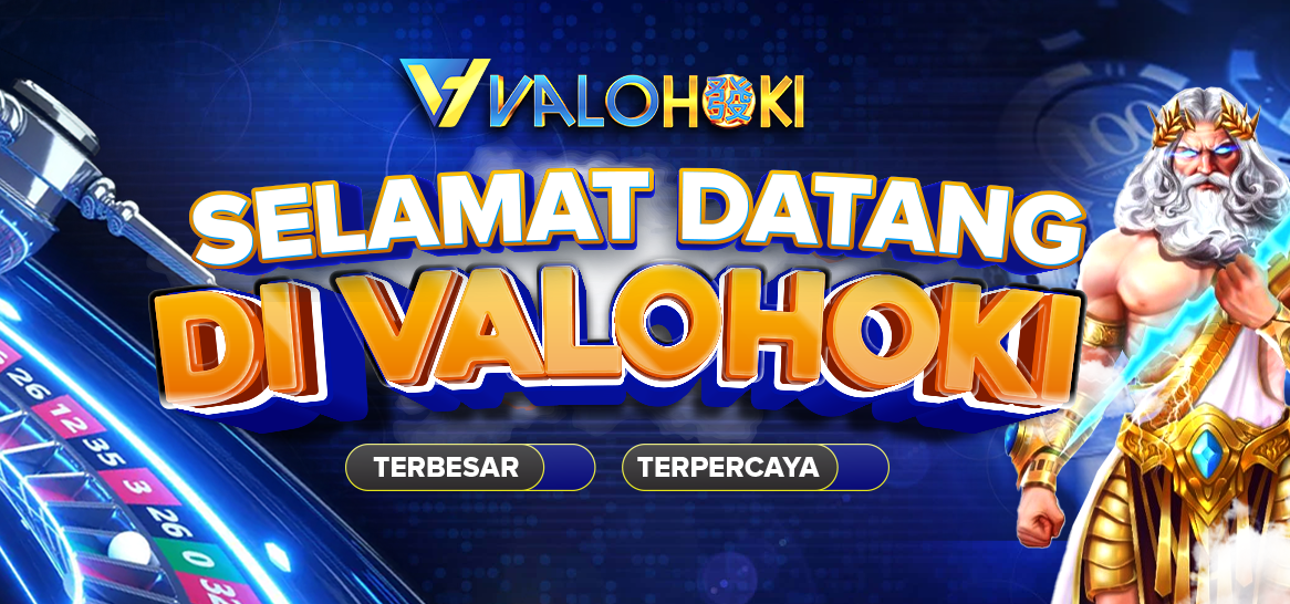 SELAMAT DATANG DI SITUS VALOHOKI